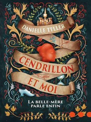 cover image of Cendrillon et moi. La belle-mère parle enfin